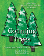 Counting Trees: Counting Book For Toddlers Coloring Book Included