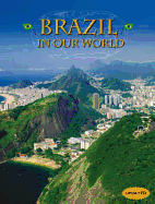 Countries in Our World: Brazil