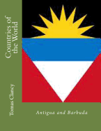 Countries of the World: Antigua and Barbuda