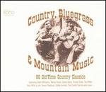 Country, Bluegrass and Mountain Music