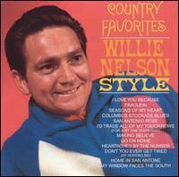 Country Favorites, Willie Nelson Style - Willie Nelson