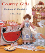 Country Gifts: Handmade and Homebaked - Westfall, Eileen