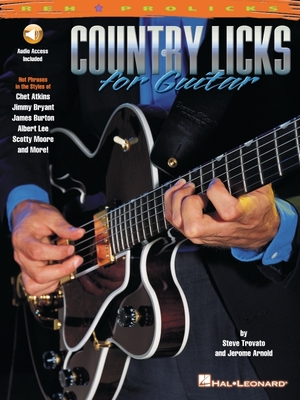 Country Licks for Guitar - Trovato, Steve, and Arnold, Jerome