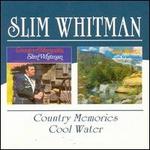 Country Memories/Cool Water