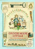 Country Mouse Cottage