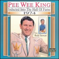 Country Music Hall of Fame 1974 - Pee Wee King