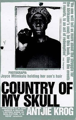 Country Of My Skull - Krog, Antjie