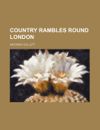 Country Rambles Round London