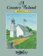 Country School: Marion #7-89