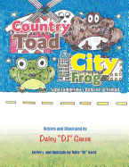 Country Toad & City Frog: Sapo Campesino y Rana de La Cuidad