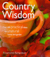 Country Wisdom - Richardson-Gerson, Rosamond