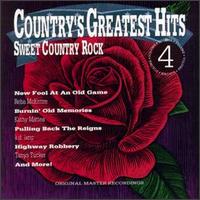 Country's Greatest Hits, Vol. 4: Sweet Country Rock - Various Artists