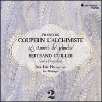 Couperin L'Alchimiste: Les Annes de jeunesse - Bertrand Cuiller (harpsichord); Jean-Luc Ho (organ); Les Meslanges