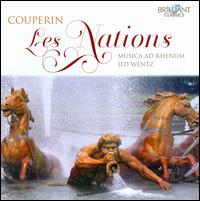 Couperin: Les Nations - Michael Borgstede (harpsichord); Musica ad Rhenum; Jed Wentz (conductor)