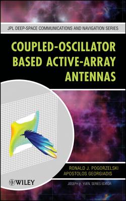 Coupled-Oscillator Based Active-Array Antennas - Pogorzelski, Ronald J