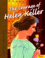 Courage of Helen Keller - Pbk (History)