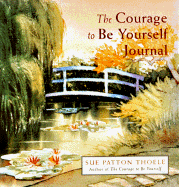Courage to Be Yourself Journal
