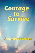 Courage to Survive