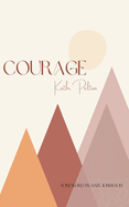 Courage