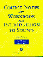 Course Notes and Workshop for Introduction to Sound