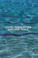 Court Interpreters and Fair Trials