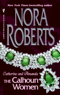 Courting Catherine/A Man for Amanda - Roberts, Nora