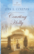 Courting Holly