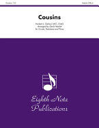 Cousins: Score & Parts