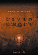 Coven Craft: Witchcraft for Three or More