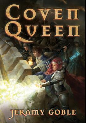 Coven Queen - Goble, Jeramy