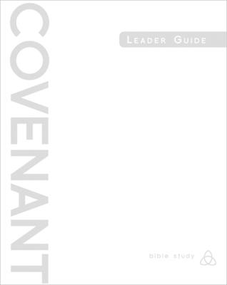 Covenant Bible Study: Leader Guide - Stanford, Shane, and Williams, Michael E (Read by), and Covenant Bible Study