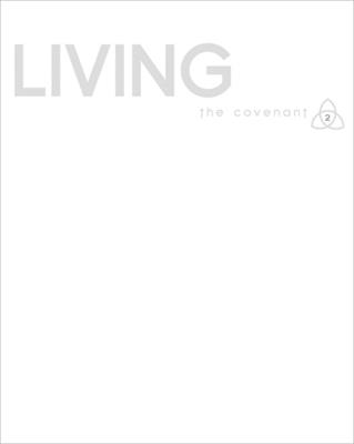 Covenant Bible Study: Living Participant Guide - Stanford, Shane, and Covenant Bible Study, and Chakoian, Christine A