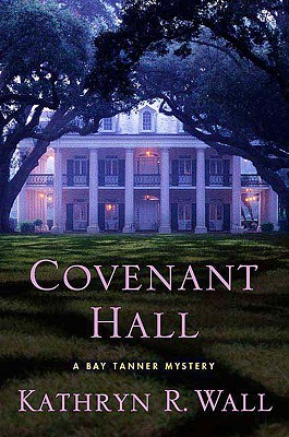 Covenant Hall - Wall, Kathryn R