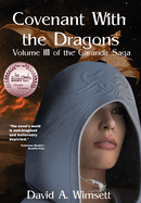 Covenant With the Dragons: Volume III of The Carandir Saga