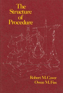 Cover and Fiss' the Structure of Procedure