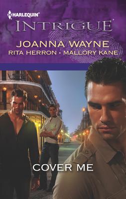 Cover Me: An Anthology - Wayne, Joanna, and Herron, Rita, and Kane, Mallory