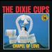 Chapel of Love (Sun Records 70th Anniversary) [Vinyl]