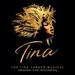 Tina: the Tina Turner Musical (Original Cast Recording)