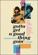 Gotta Get a Good Thing Goin': Black Music in Britain in the Sixties