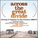 Across the Great Divide: Getting It Together in the Country 1968-1974 / Various