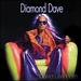 Diamond Dave (Pink Vinyl)