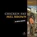 Chicken Fat [Vinyl]