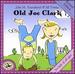 Old Joe Clark (Revised)