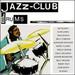 Jazz Club: Drums