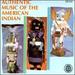 Authentic Music of the American Indian / Various