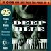 Deep Blue: the Rounder 25th Anniversary Blues Anthology [2 Cd]
