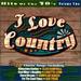 I Love Country: Hits of the 70'S
