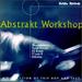 Abstrakt Workshop-a Collection of Trip Hop and Jazz