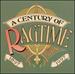 A Century of Ragtime (1897-1997)