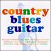 Country Blues Guitar